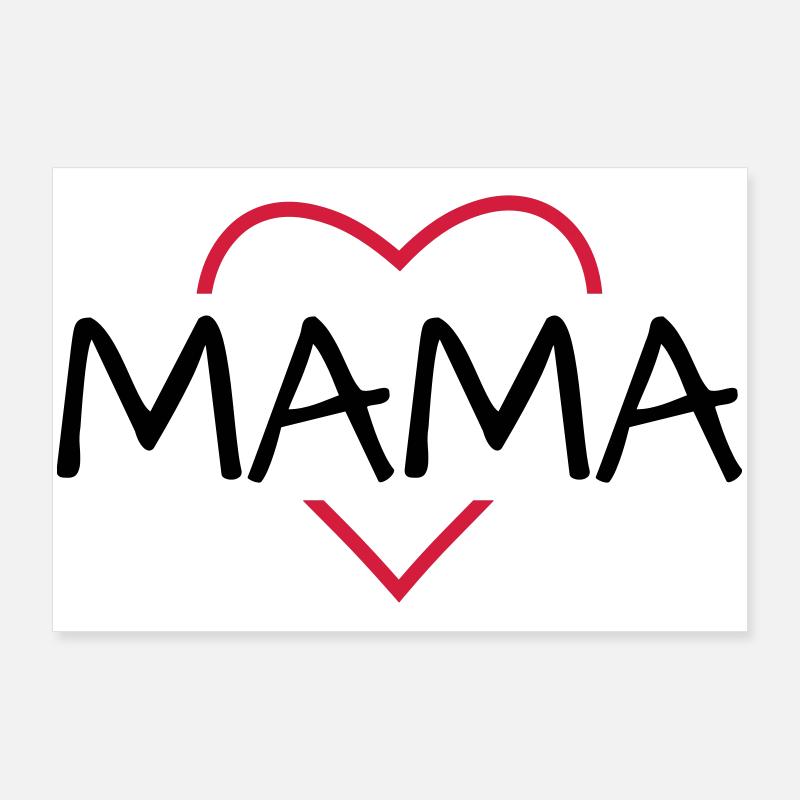 Mama Herz Geschenk Muttertag Geburtstag Poster 90x60 cm