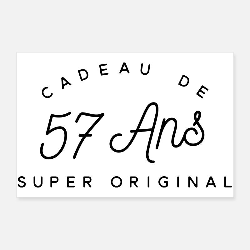 Cadeau 57 ans  Poster 90 x 60 cm