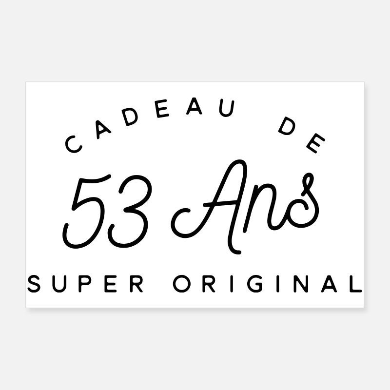 Cadeau 53 ans  Poster 90 x 60 cm