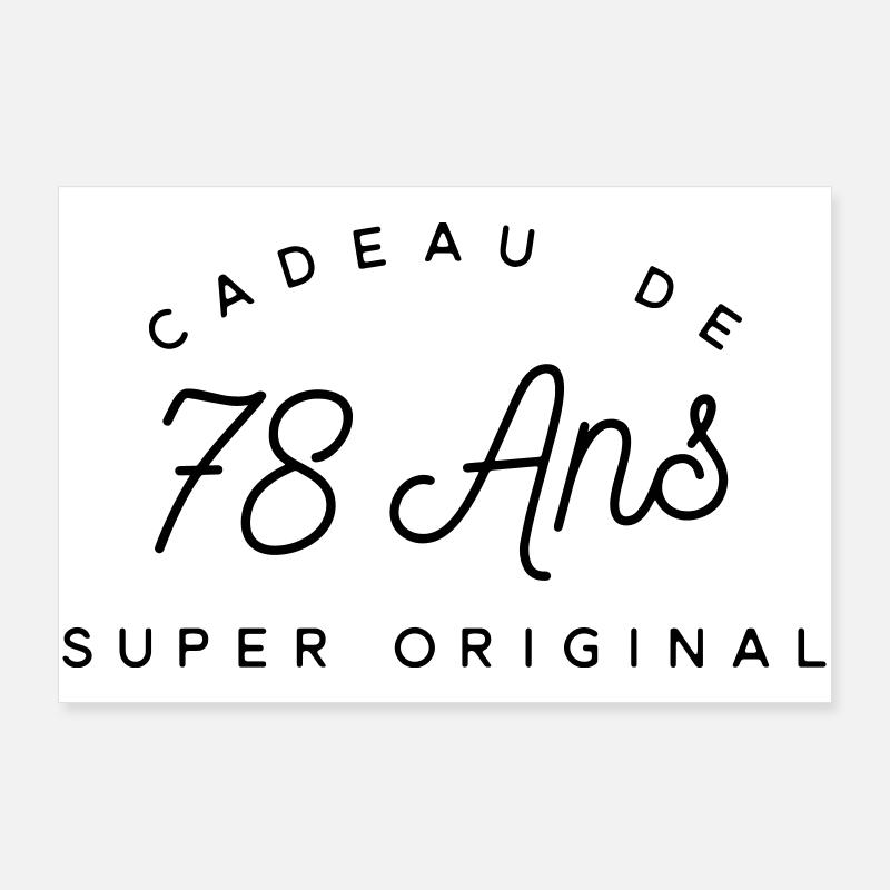 Cadeau 78 ans  Poster 90 x 60 cm