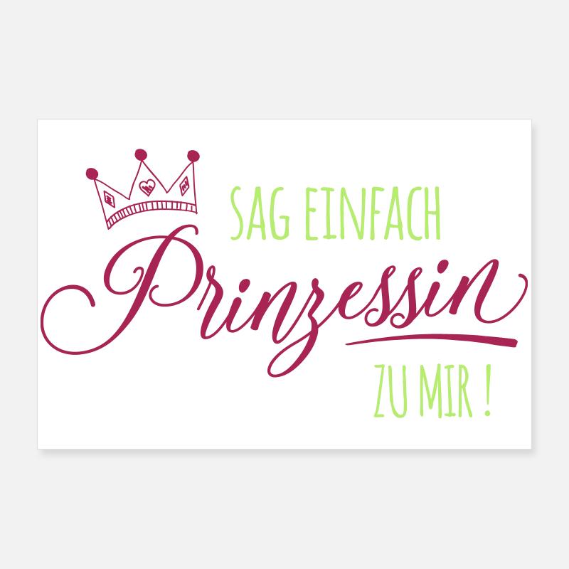 prinzessin spruch krone Poster 90x60 cm