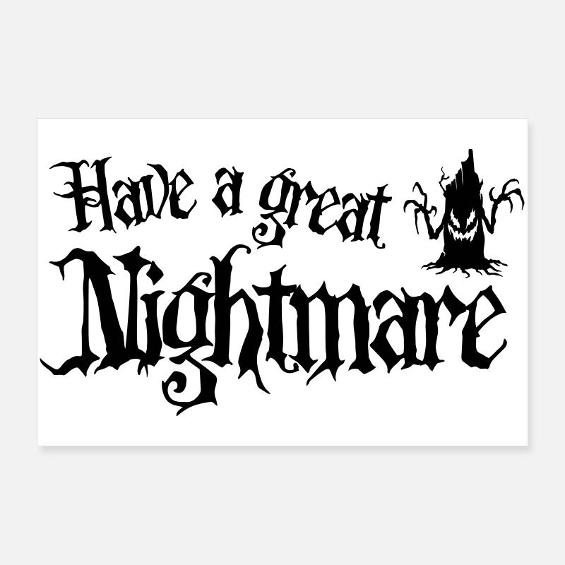 Halloween - Hab einen tollen Albtraum Poster 90x60 cm