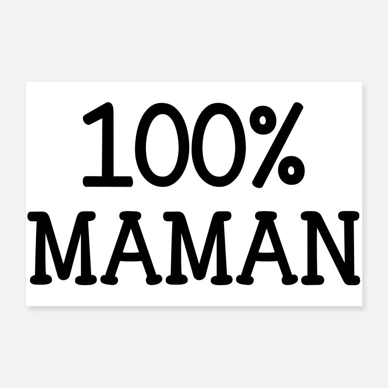 100% Mama - Muttertag Poster 90x60 cm