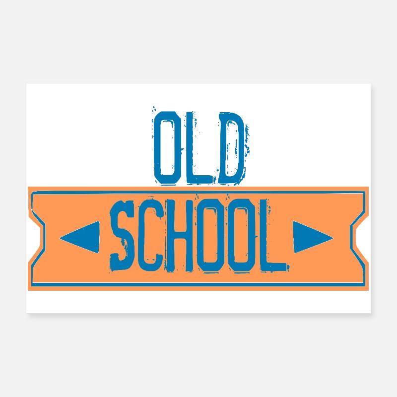 old school - Poster 90 x 60 cm - blanc