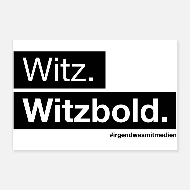 Witz. Witzbold. Poster 90x60 cm