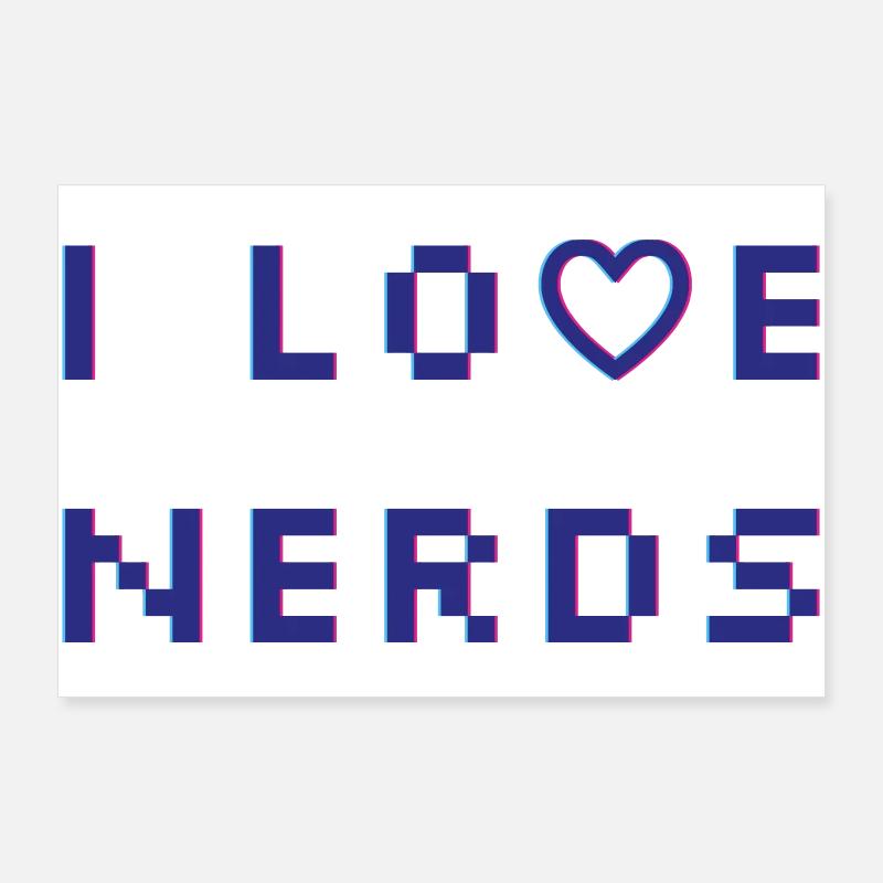 J’adore les nerds Poster 90 x 60 cm
