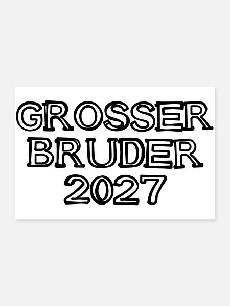 Großer Bruder 2027 Schriftzug handgezeichnet - Poster 90x60 cm - Weiß