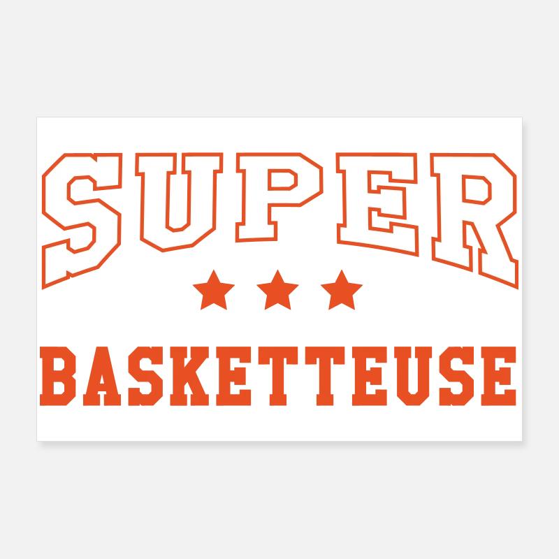 Super Basketteuse Poster 90 x 60 cm