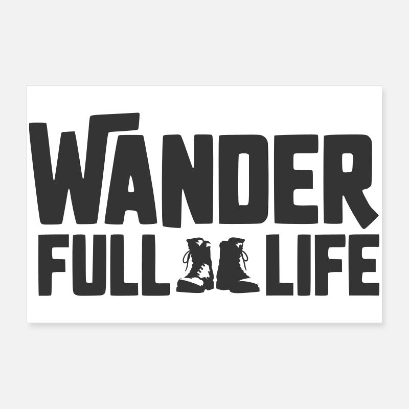 Jeu de mots de randonnée Wanderfull Life avec des bottes Poster 90 x 60 cm