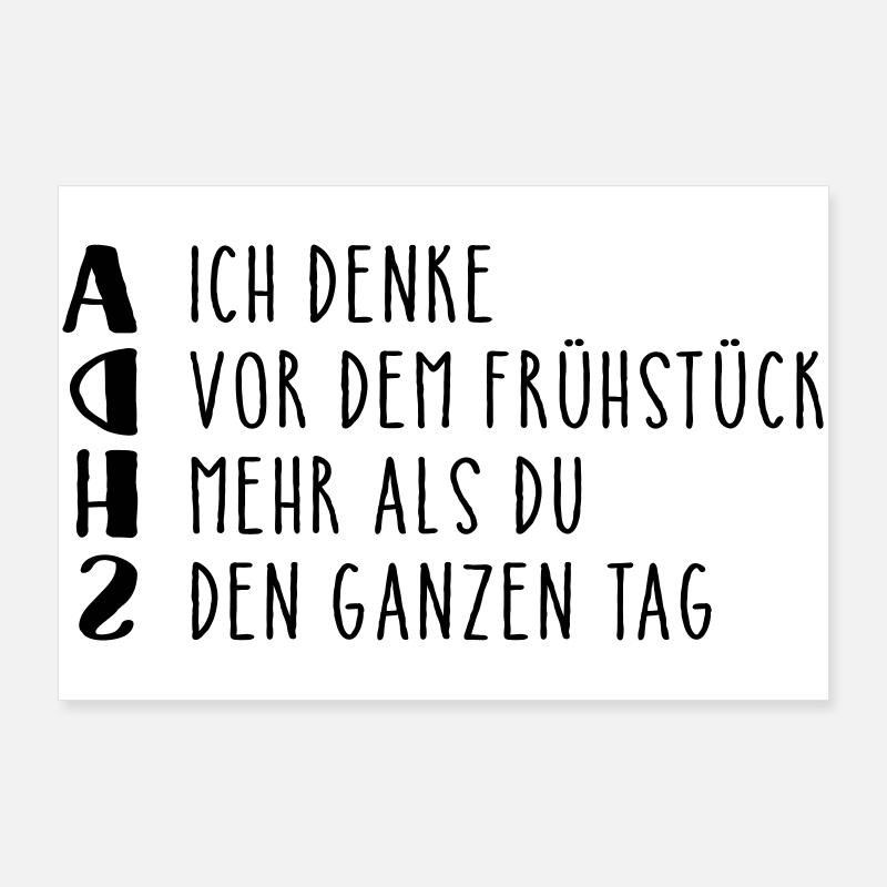 Provocative ADHD saying Poster 36" x 24" (90x60 cm)