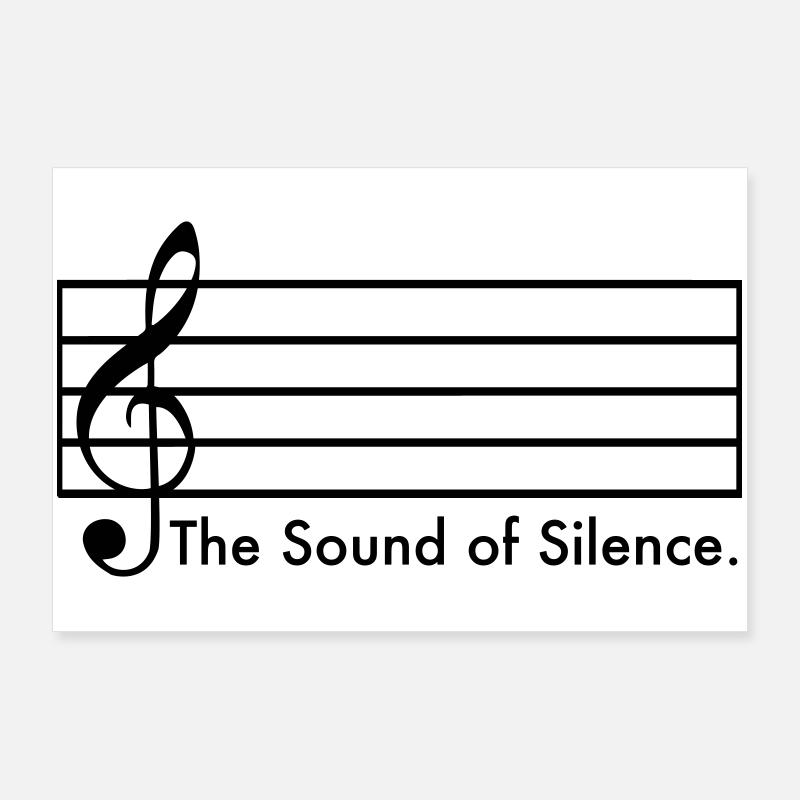 Le son du silence Poster 90 x 60 cm