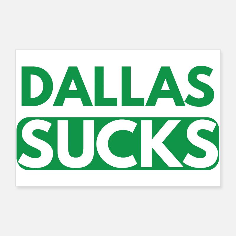 Dallas est nul Poster 90 x 60 cm