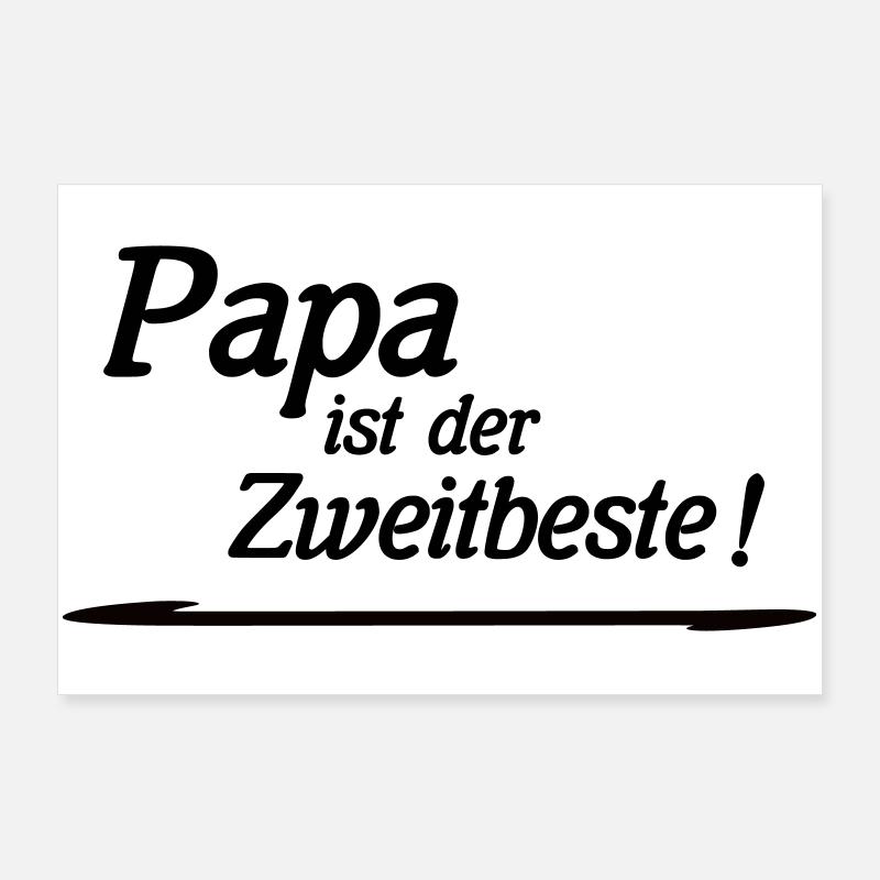 Dad is second best Poster 36" x 24" (90x60 cm)