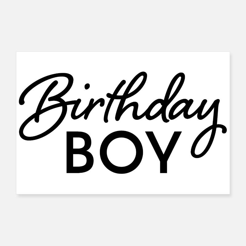 Birthday Boy Poster 36" x 24" (90x60 cm)