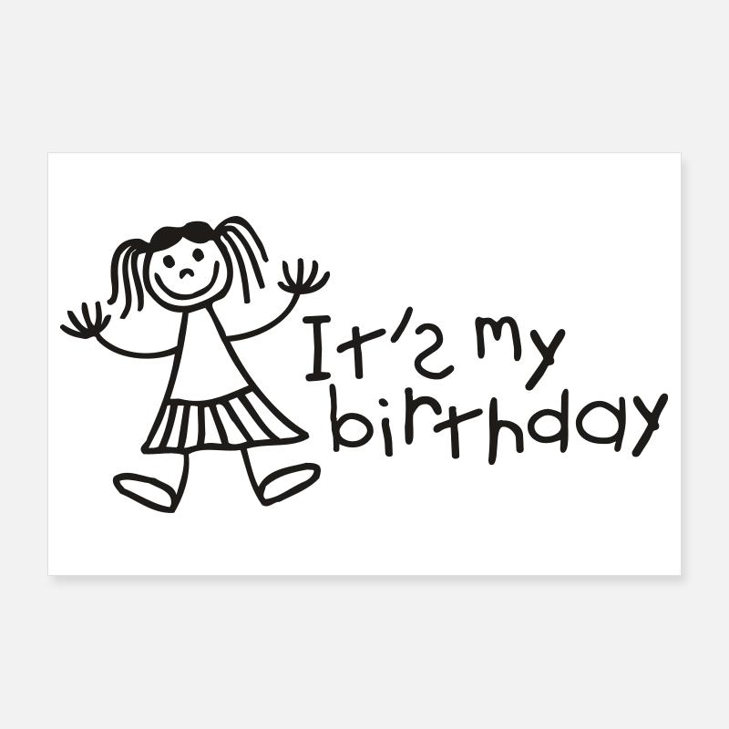 C'est mon anniversaire - Fille Poster 90 x 60 cm