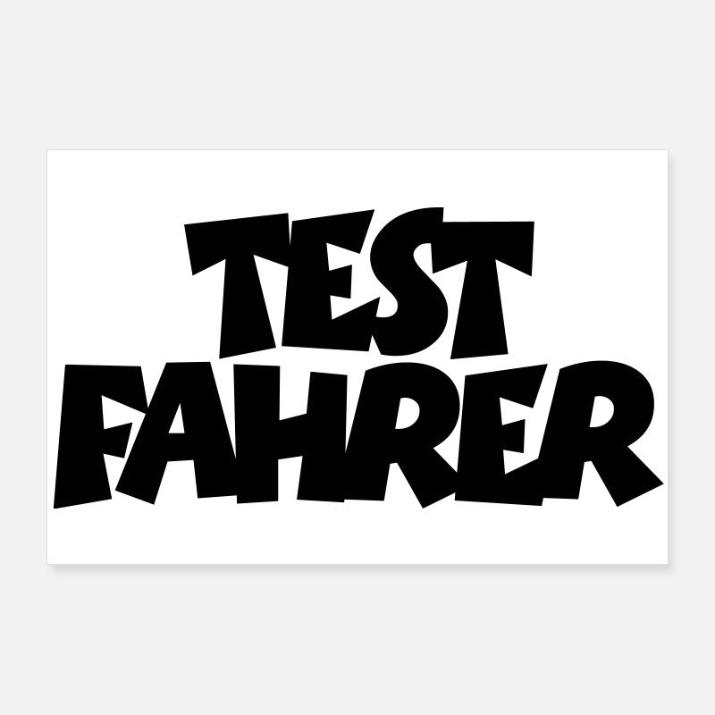Testfahrer Poster 90x60 cm