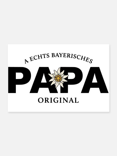Bayerisches Original - Papa - Poster 90x60 cm - Weiß - Vorne
