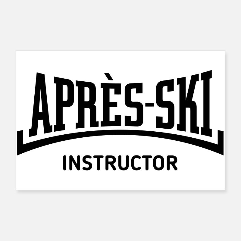 Après-Ski Instructor (Concave / Après Ski / B) Poster 36" x 24" (90x60 cm)