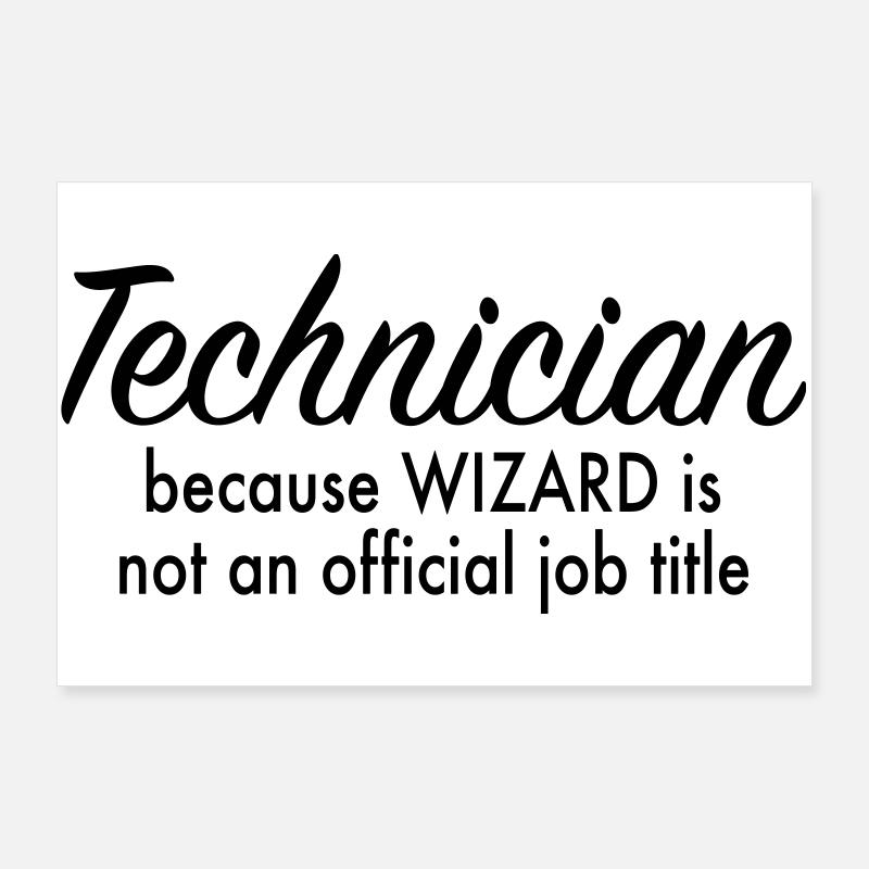 Techniciens Poster 90 x 60 cm
