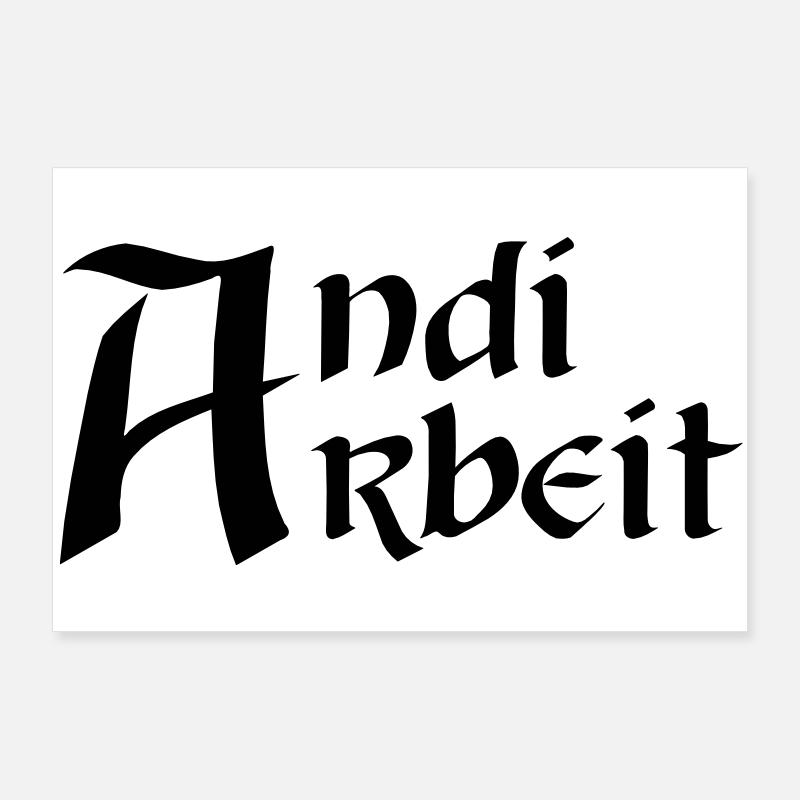 Andi Arbeit Poster 90x60 cm