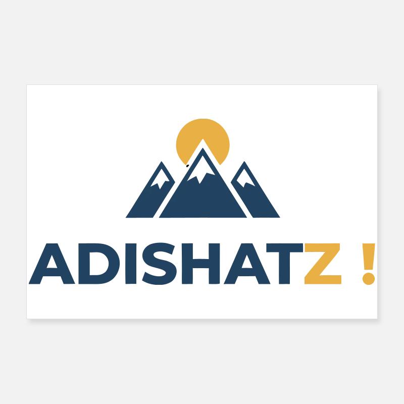 ADISHATZ! - Poster 36" x 24" (90x60 cm) - white