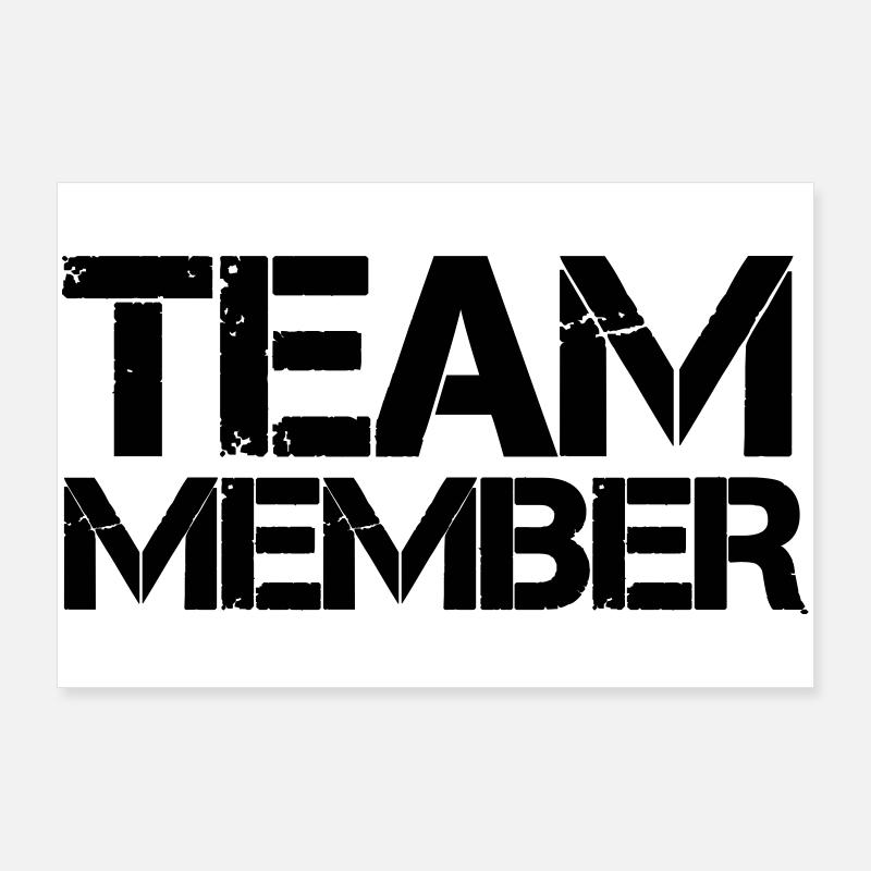 team_member Poster 90 x 60 cm