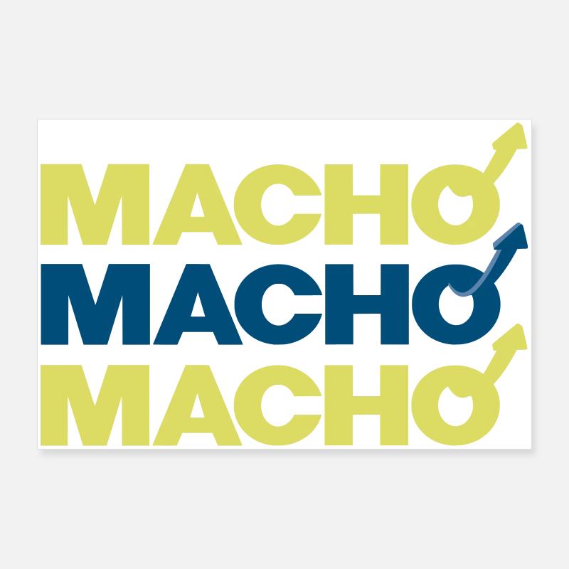 Macho Poster 36" x 24" (90x60 cm)