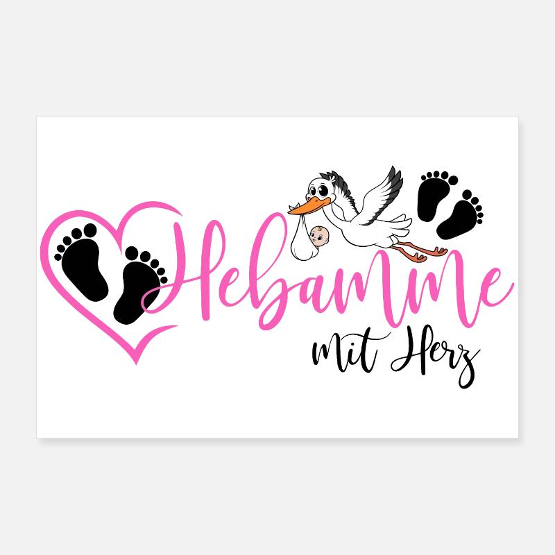 Hebamme mit Herz  Poster 90x60 cm
