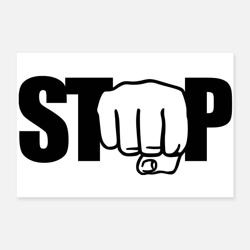 Stop | Faust | Fist Poster 90 x 60 cm