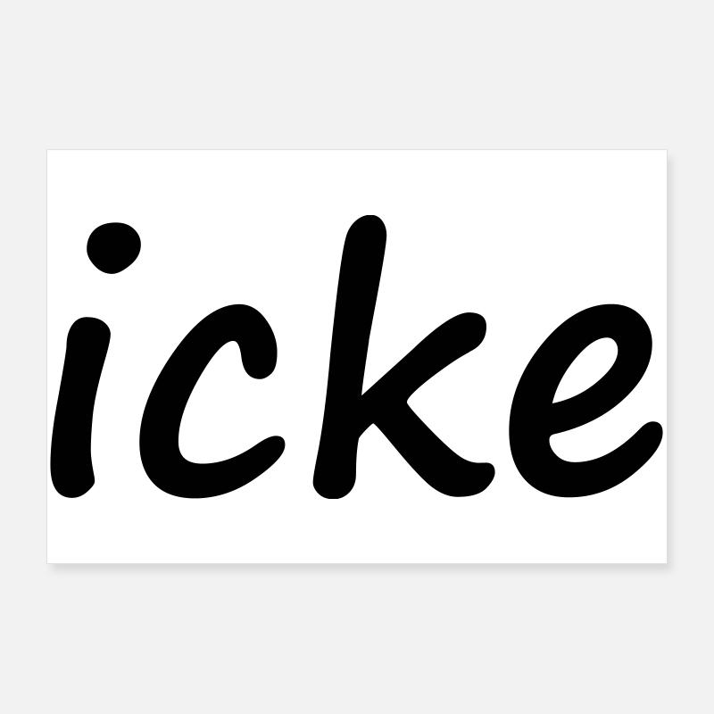 icke Poster 90 x 60 cm