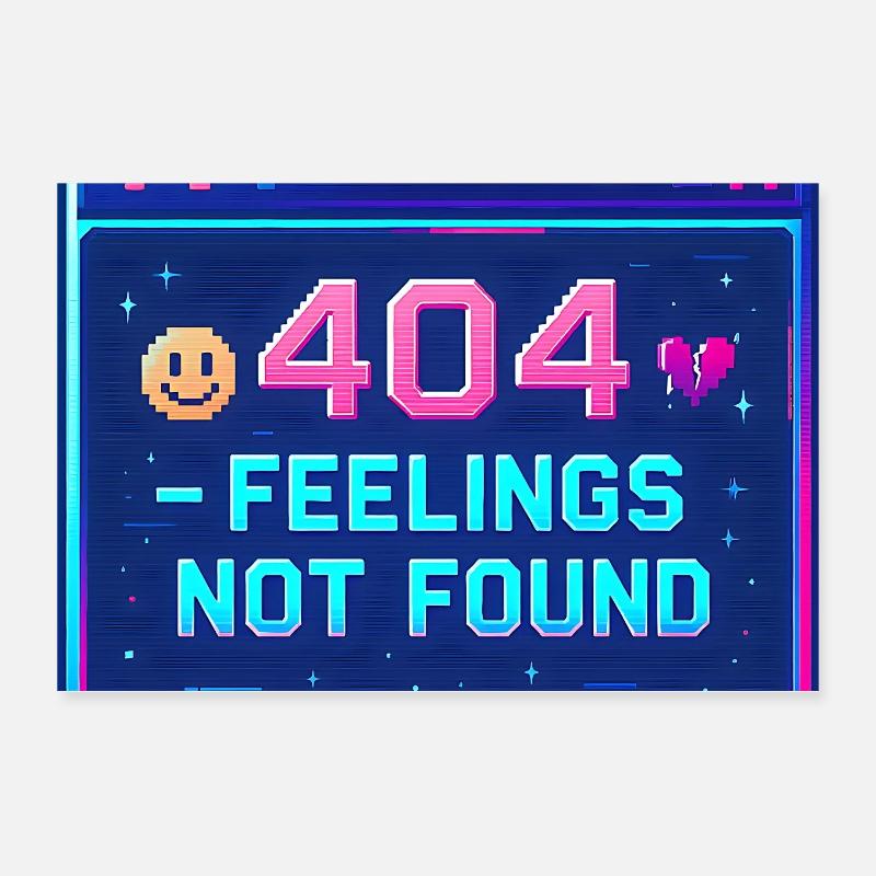Y2K Retro – 404 Feelings Not Found Poster 30x20 cm