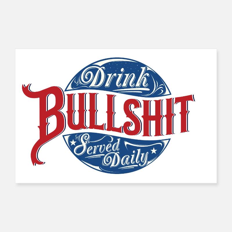 BULLSHIT Tee Shirts Poster 30 x 20 cm