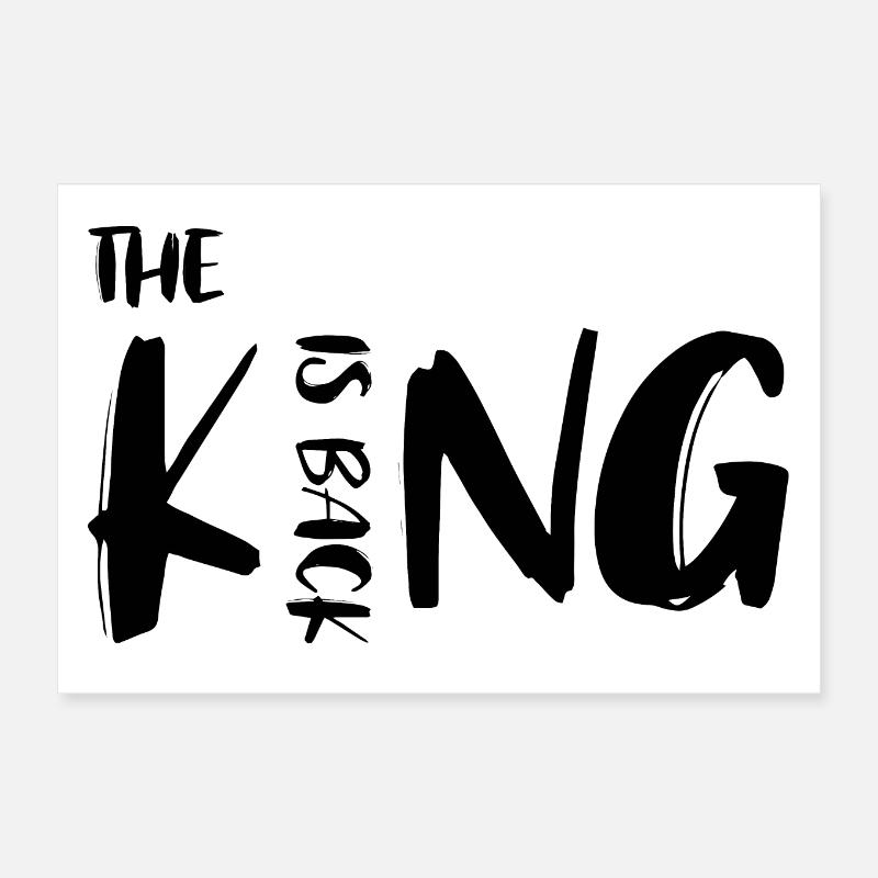 The King is back Poster 12" x 8" (30x20 cm)