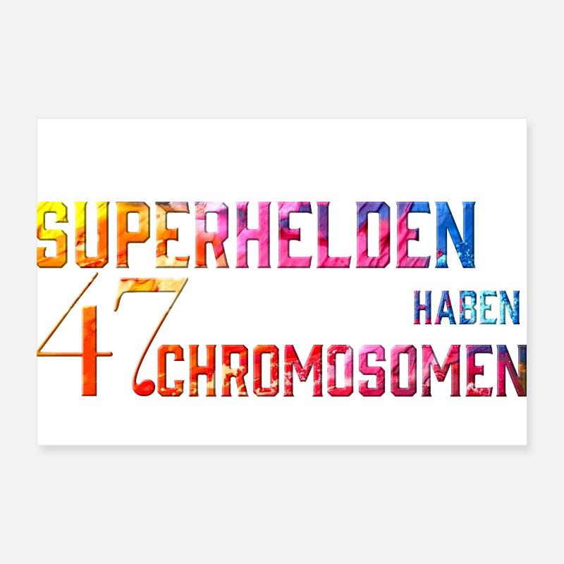 Superhelden haben 47 Chromosomen - Down Syndrom Poster 30x20 cm