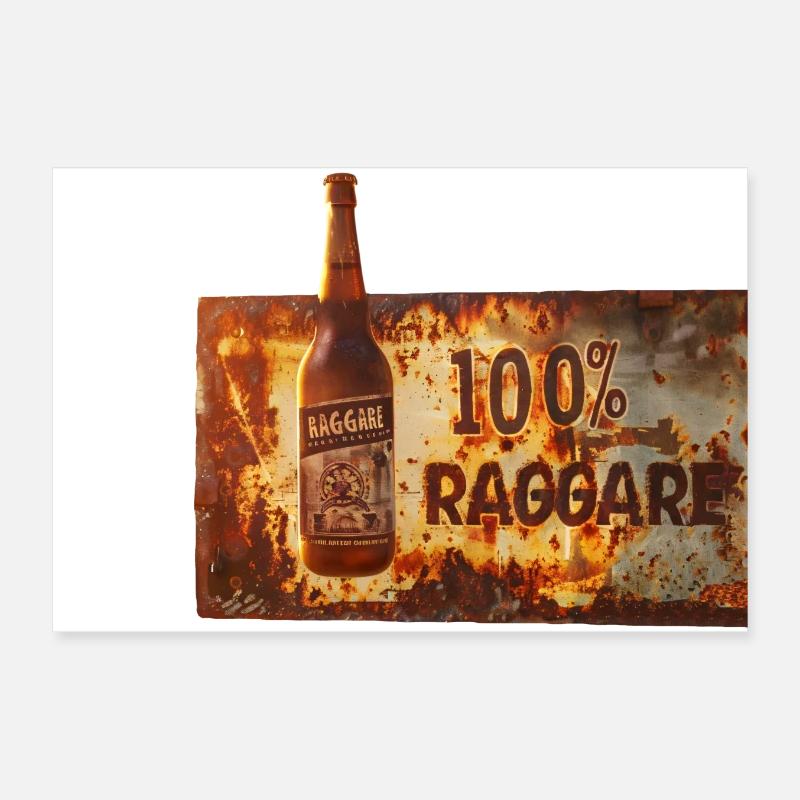100% Raggare – Rustikales Bier-Feeling Poster 30x20 cm