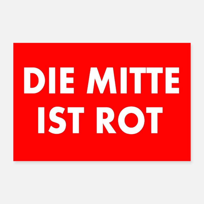 die mitte ist rot Poster 30x20 cm