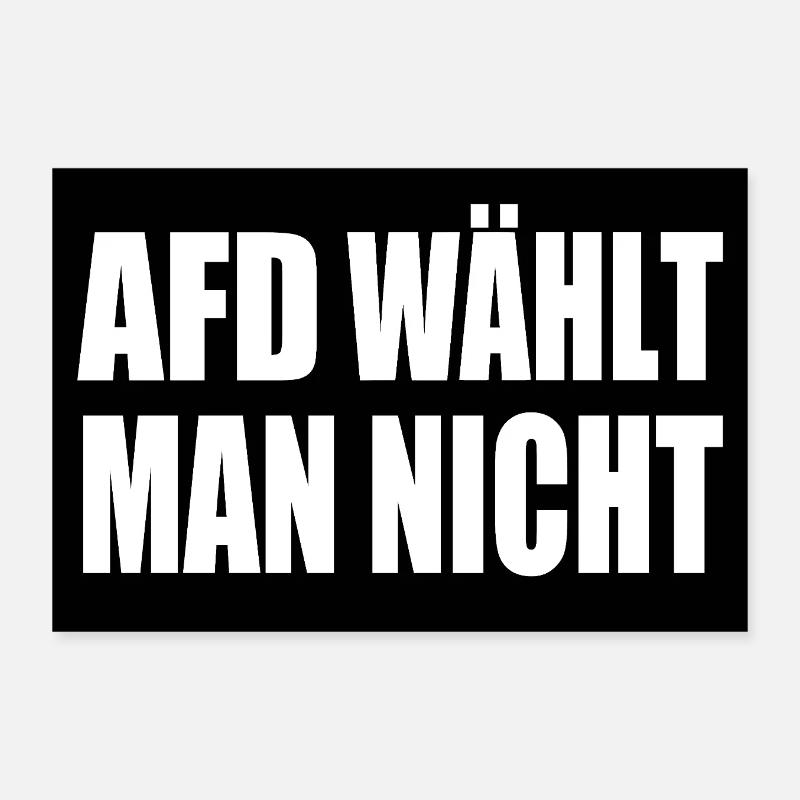 afd wählt man nicht Poster 30x20 cm