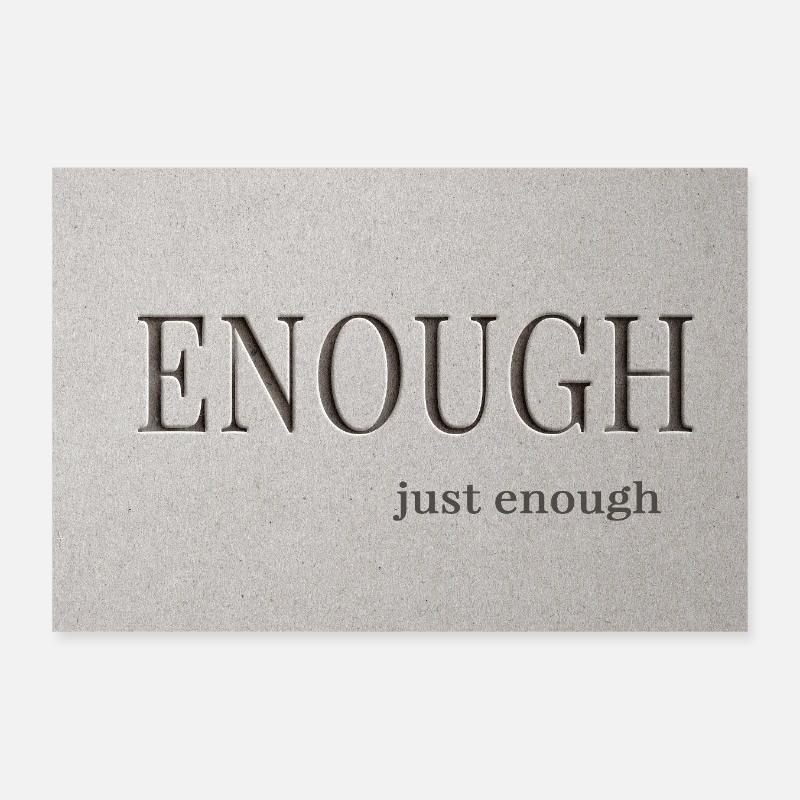 Genug – gerade genug Poster 30x20 cm