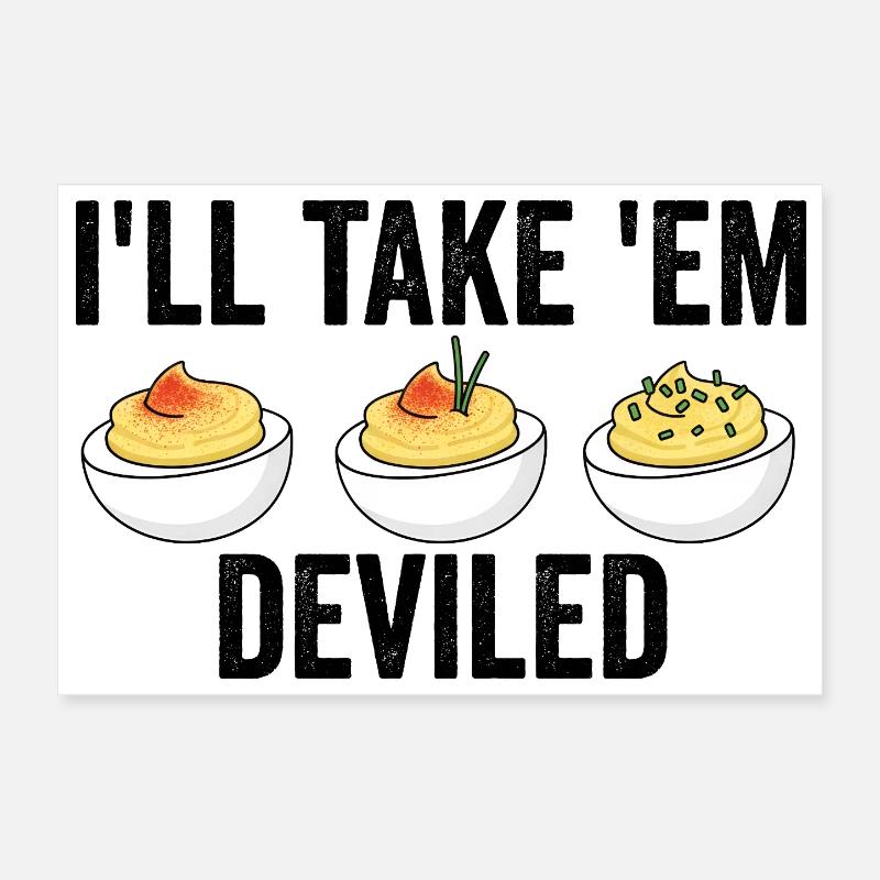 I'll take them, devilish Thanksgiving eggs Poster 12" x 8" (30x20 cm)