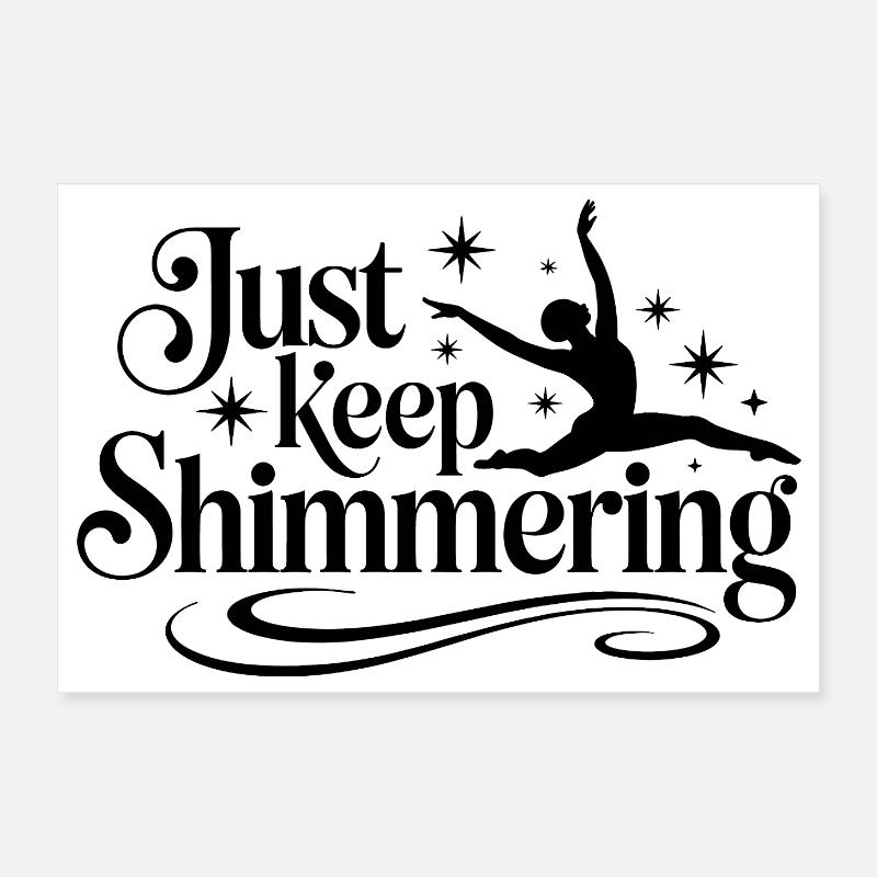 Just Keep Shimmer nageur synchronisé Poster 30 x 20 cm