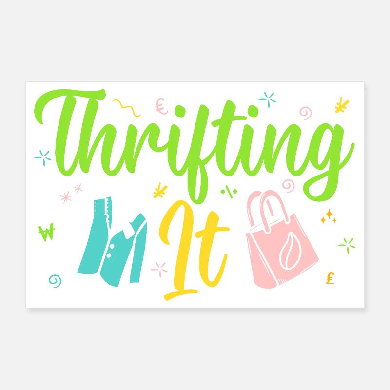 Thrift Shopper Thrifting It Thrift Store Poster 12" x 8" (30x20 cm)