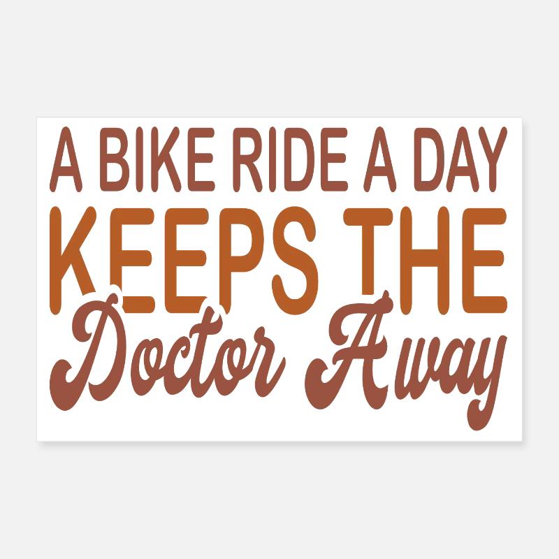 Bike ride a day keeps doc away - Poster 30x20 cm - Weiß