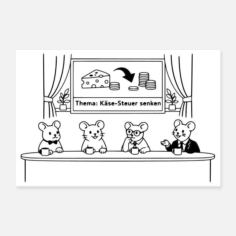 Maus Mäuse Käse Steuer senken Poster 30x20 cm
