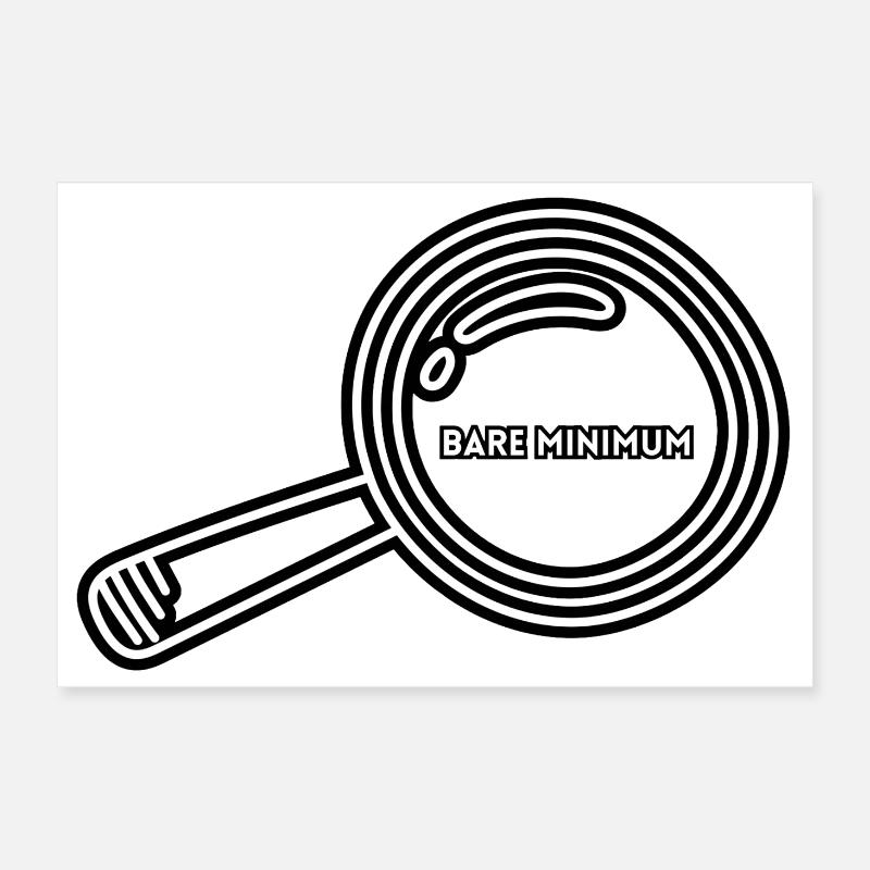 Bare Minimum Magnifying Glass Minimalist Design Poster 12" x 8" (30x20 cm)