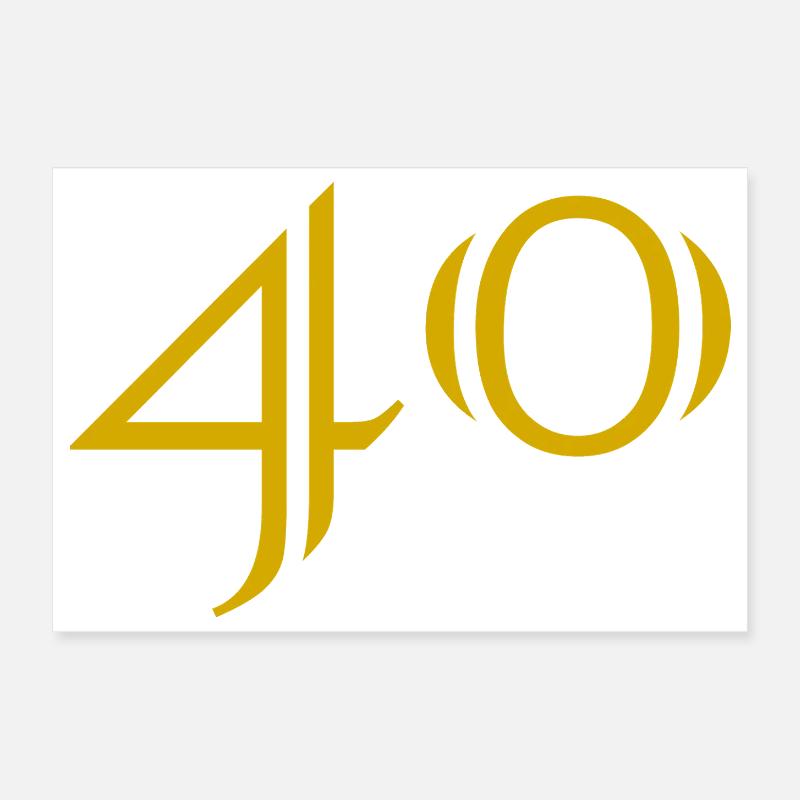 40. 40 ANS. 40e ANNIVERSAIRE. ANNIVERSAIRE 40 ANS. Poster 30 x 20 cm