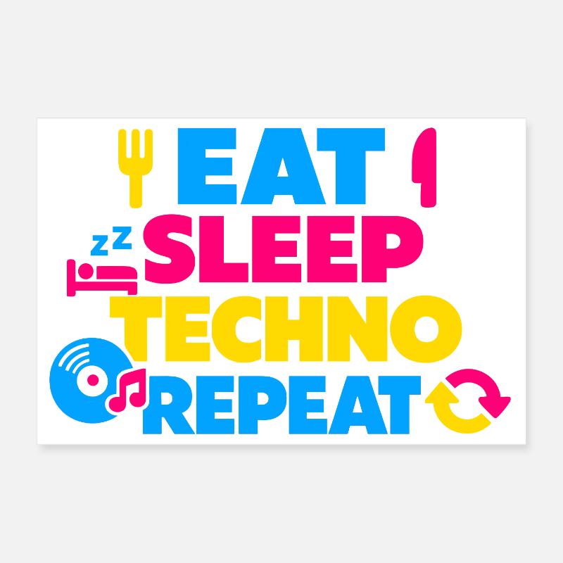 Eat Sleep Techno Repeat Farbexplosion Poster 30x20 cm