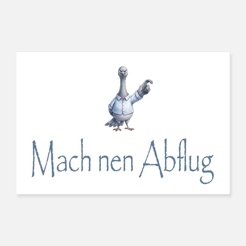 Mach nen Abflug Poster 30x20 cm