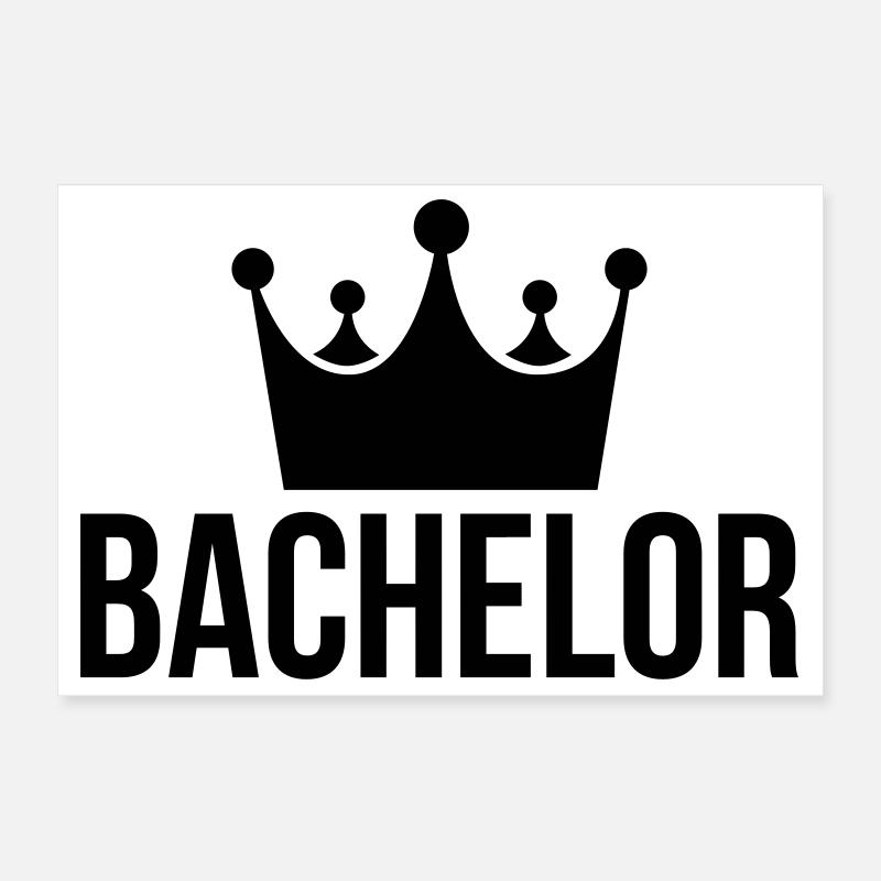 bachelor king Junggesellenabschied Poster 30x20 cm