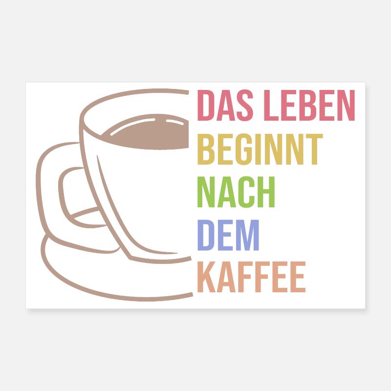 Kaffee Trinken Koffein Kaffeetasse Statement Poster 30x20 cm