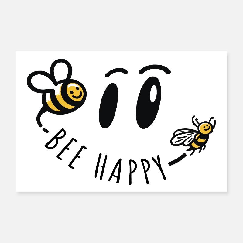 bee happy biene positiver spruch glück Poster 30x20 cm